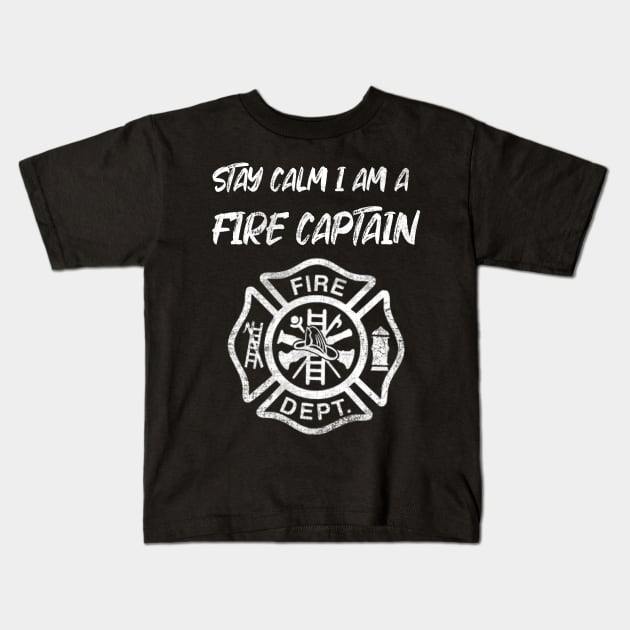 Stay Calm Fire Captain gift Kids T-Shirt by Scar